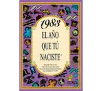 1983 El Año Que Tu Naciste