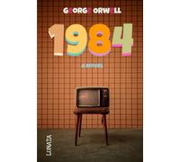 1984: A Novel