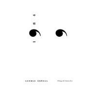 George Orwell – 1984 – edición definitiva avalada por The Orwell Estate – Edition Lumen