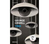 1984 (edición escolar) (edición definitiva avalada por The Orwell Estate) (Contemporánea | Narrativa)
