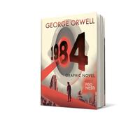 1984: Graphic Novel | Die deutsche Ausgabe des dystopischen Klassikers mit hochwertigen Illustrationen von Fido Nesti