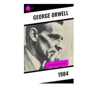 1984: La distopía del control totalitario