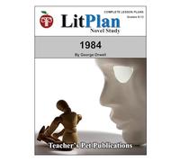 1984 LitPlan Novel Study Unit (LitPlan Novel Study Units)