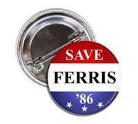 1986 Film Ferris Buellers Day Off Throwback Retro Button Badge Save Ferris, Metal, Metal