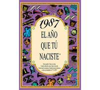 1987 EL AÑO QUE TÚ NACISTE - Regalo de cumpleaños ideal para quienes cumplen 39 años en 2026