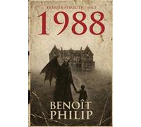 1988 - Astaroth - Notes pour une démonologie personnelle - Tome 3: Thriller psychologique insoutenable et renversant (1988: Jamais l'irréel n'a été aussi proche de la réalité)