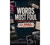 1990s: A Murder Mystery Word Search (Words Most Foul)
