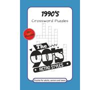 1990's Crossword Puzzle: Crossword puzzles with easy-to-read print about the 1990's, Activities, TV Shows and More | 6X9 inches, 120 pages | 50+ ... Gifts for vacations, holidays and relaxation
