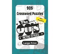1990s Crossword Puzzles: Crossword Puzzle with Easy to Read Print about the 1990s, 1990s Movies ,1990s music and More | 6x9 inches, 120 pages | 50+ ... … Gifts for Vacations, Holiday and Relaxation