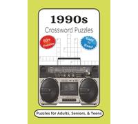 1990s Crossword Puzzles: Crossword Puzzles with Easy to Read Print about 1990s, 1990s Fashion, 1990s Music and More | 6x9 inches, 120 Pages | 50+ ... Gifts for Vacations, Holidays and Relaxation