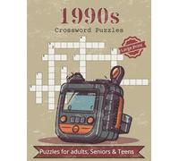 1990s Crossword Puzzles: Crossword Puzzles with Large Print Easy to Read about Nostalgic, 1990s, 90s and More | 8.5x11 inches, 200 pages | 100 Puzzles ... and Relaxation (Pop Themes & Niche Interests)