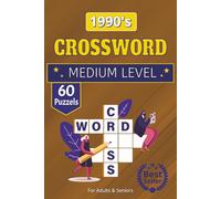 1990's Crossword Search Puzzle Book: 1990s-Themed Crossword Puzzle Book | 6x9 Travel-Friendly Size, 120 Pages | 60 Nostalgic Puzzles for Relaxation, Holidays & Everyday Fun