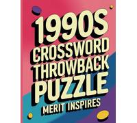 1990s Crossword Throwback Puzzle (THROWBACK CROSSWORD PUZZLE CHALLENGE)