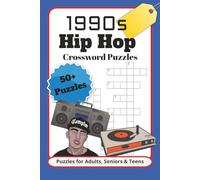 1990s Hip Hop Crossword Puzzles: Crossword Puzzles with Easy to Read Print about 1990s Hip Hop, Rap, Emcee and More / 6x9 inches, 120 pages / 50+ ... for Hip Hop Lover, Holidays and Relaxation