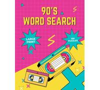1990s Nostalgia Word Search for Adults: Large Print Puzzles Featuring 90s Word Search Book.