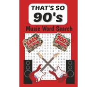 1990's Pop Music Word Search: 50 Large Print Word Search Puzzles for Adults Featuring Iconic 90s Pop Songs, Artists, and Bands for Relaxation and Fun