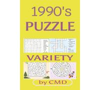 1990's PUZZLE VARIETY: WORD SEARCH CROSSWORD 90'S THEME NOSTALGIC WORD PUZZLÈS FOR ADULTS MOM AND DAD