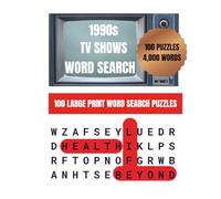1990S TV SHOW WORD SEARCH: 100 Large Print Puzzles Featuring Classic Television Favorites from the nineties (Classic TV Word Search Series)