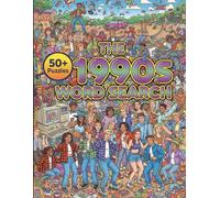 1990s Word Search: 50+ Large Print Puzzles for Adults | Relive the Pop Culture, Trends, and Nostalgia of the 90s | The Ultimate Throwback Activity Book