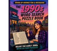 1990s Word Search Book for Adults: 50 Retro Puzzles Packed with 90s Pop Culture, Movies, Music, Fashion, and Nostalgia