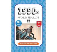 1990s Word search: Over 50 fun 1990s-themed word searches | 6x9 inches, 120 pages | The perfect nostalgic gift for any 1990s fan