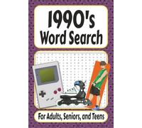 1990's Word Search: Word Search with Easy to Read Print about 1990's Pop Culture, Music, Movies, World Events and more | 6x9 inches, 100+ pages | 50 + Puzzles... ...Gift for Holidays, Vacations and Birthdays