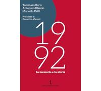 1992. La memoria e la storia (Passaggi di tempo)