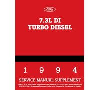 1994 Ford 7.3L DI Turbo Diesel Service Manual Supplement By Detroit Iron