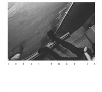 1994! - Fuck It [VINYL] [Vinilo]