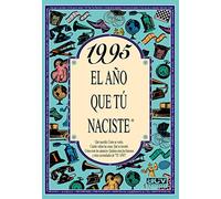 1995 EL AÑO QUE TÚ NACISTE - Regalo de cumpleaños ideal para quienes cumplen 31 años en 2026