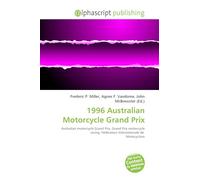 1996 Australian Motorcycle Grand Prix: Australian motorcycle Grand Prix, Grand Prix motorcycle racing, Fédération Internationale de Motocyclism
