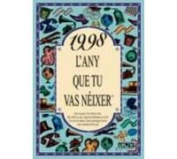 1998 L Any Que Tu Vas Neixer