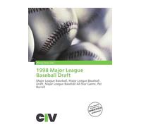 1998 Major League Baseball Draft: Major League Baseball, Major League Baseball Draft, Major League Baseball All-Star Game, Pat Burrell