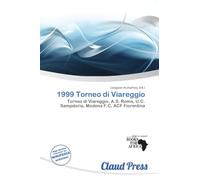1999 Torneo di Viareggio: Torneo di Viareggio, A.S. Roma, U.C. Sampdoria, Modena F.C, ACF Fiorentina