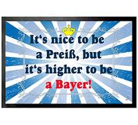1art1 Humor Baviera, It's Nice To Be A Preiß, But It's Higher To Be A Bayer Felpudo Alfombra 60x40 cm