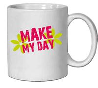 1art1 Motivación Make My Day Taza Foto 9x8 cm