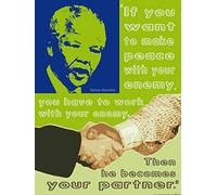 1art1 Nelson Mandela Póster Make Peace with Your Enemy Póster Impresión Artística 80x60 cm