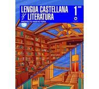 Lengua Castellana 1º Bachillerato. Proyecto Nuevo Tera. 2022