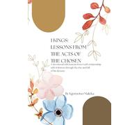 1KINGS: LESSONS FROM THE ACTS OF THE CHOSEN