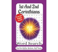 1st And 2nd Corinthians Word Search: A Powerful Bible Word Search Journey Through Faith, Love, and Spiritual Strength (The Bible Books Word Search Series)