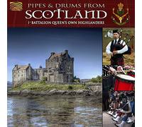 1St Bn. Queen'S Own Highlanders - Scots Guards - 1St Batt Queens Own Highlander : Pipes & Drums from Scotland