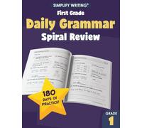 1st Daily Grammar Practice and Spiral Review (Writing Skills Workbooks For Home Educators and Classroom Teachers)