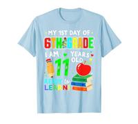 1st Day of 6th Grade 11 Years Old First Day of Sixth Grade Camiseta