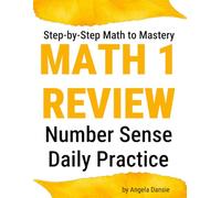 1st Grade Math Review Workbook: Daily Number Sense Practice Worksheets | Elementary Homeschool Math Curriculum for Kids with Special Needs, ADHD, Autism (Number Sense Workbooks)