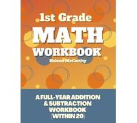 1st Grade Math Workbook: A Full-Year Addition & Subtraction Workbook (Within 20) (Grade 1 SmartSteps Math Series)