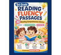 1st Grade Reading Fluency Passages: 30 Reading Comprehension Stories for Beginning Readers | Fluency Practice, True or False, Sequence Events, and Drawing Activities