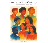 1st in the 21st Century: A Commemorative Activity Book