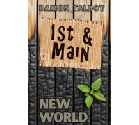 1st & Main: New World