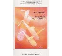 1st Quatuor De Saxophones by Alain Margoni