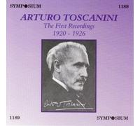 1st Recordings by Arturo Toscanini (1996-05-21)